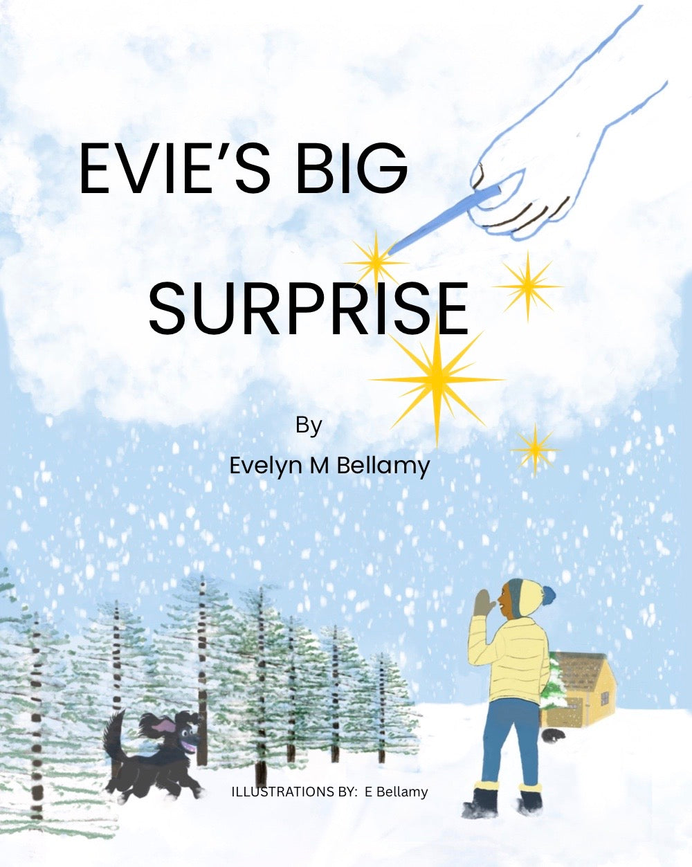 EVIE''S BIG SURPRISE