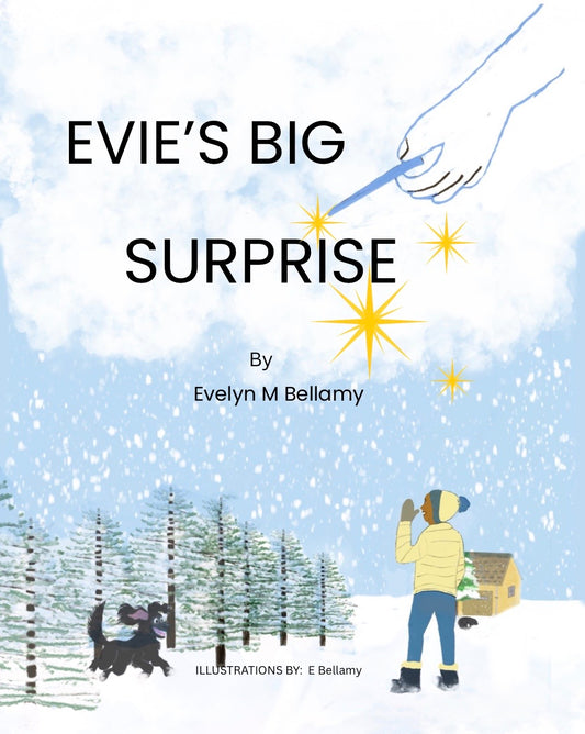 EVIE''S BIG SURPRISE
